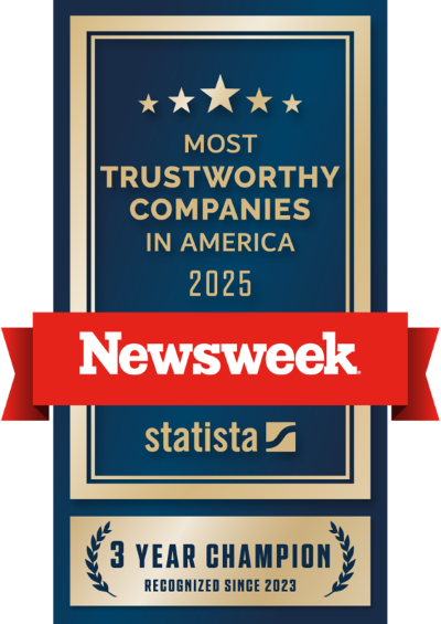 Newsweek/Statista Most Trustworthy Companies in America 2025. 3 year champion, recognized since 2023